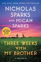 Book cover of Three weeks with my brother