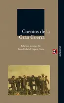 Book cover of Cuentos de la Gran Guerra