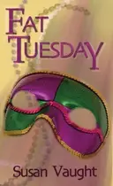 Book cover of Fat Tuesday