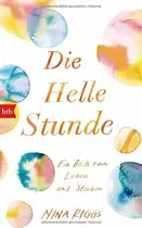 Book cover of Die Helle Stunde