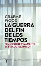 Book cover of La guerra del fin de los tiempos