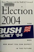 Book cover of Election 2004