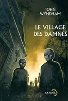 Book cover of Le Village des damnés / Chocky