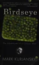 Book cover of Birdseye: The Adventures of a Curious Man