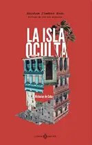 Book cover of La isla oculta