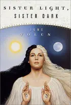 Book cover of Sister Light, Sister Dark