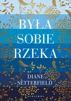 Book cover of Była sobie rzeka