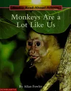 Book cover of Monkeys are a lot like us