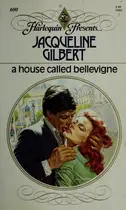 Book cover of A House Called Bellevigne
