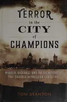Book cover of Terror in the city of champions