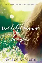 Book cover of Wildflower Hope