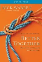 Book cover of 40 Days of Community Better Together Devotional Living with Purpose Paperback
