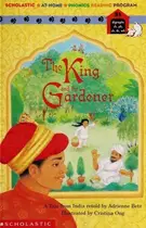 Book cover of The king and the gardener