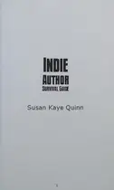 Book cover of Indie Author Survival Guide