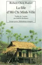 Book cover of La fille d'Hô Chi Minh-Ville
