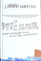 Book cover of Buzz Aldrin, hvor ble det av deg i alt mylderet?