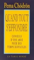 Book cover of Quand tout s'effondre