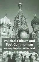 Book cover of Political culture and post-communism