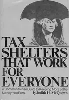 Book cover of Tax shelters that work for everyone