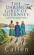 Book cover of Daring Girls of Guernsey
