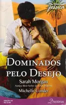 Book cover of Dominados Pelo Desejo