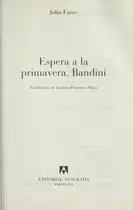 Book cover of Espera a la primavera, Bandini