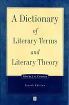 Book cover of A dictionary of literary terms and literary theory