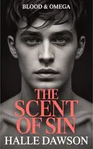 Book cover of The Scent of Sin