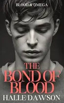 Book cover of The Bond of Blood