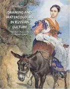 Book cover of Drawing and Watercolours in Russian Culture