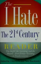Book cover of The I hate the 21st century reader