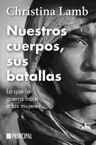 Book cover of Nuestros cuerpos, sus batallas