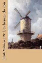 Book cover of Les heures du soir