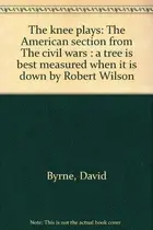 Book cover of The knee plays