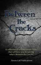 Book cover of Between the Cracks