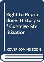 Book cover of The Right to Reproduce