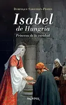 Book cover of Isabel de Hungría
