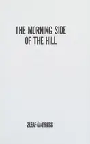 Book cover of Morning Side of the Hill