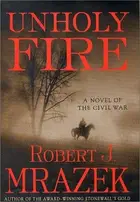 Book cover of Unholy Fire