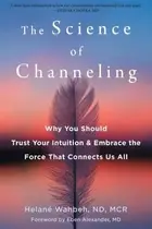 Book cover of Science of Channeling