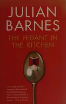 Book cover of The pedant in the kitchen