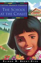 Book cover of School and the Chalet