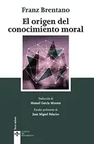Book cover of El origen del conocimiento moral