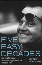 Book cover of Five easy decades
