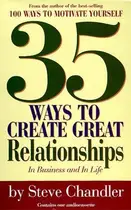 Book cover of 35 Ways to Create Great Relationships