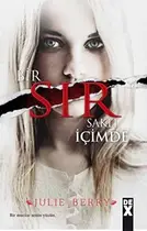 Book cover of Bir Sir Sakli Icimde