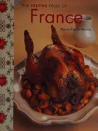 Book cover of The festive food of France