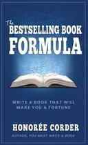 Book cover of The Bestselling Book Formula