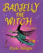 Book cover of Badjelly the witch