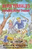 Book cover of Alvin Fernald's Incredible Buried Treasure